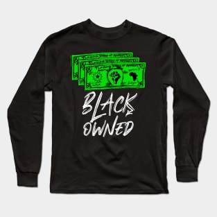 Black Owned White Lettering REbellion Bucks Money Long Sleeve T-Shirt